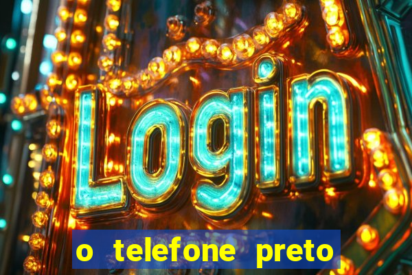 o telefone preto torrent magnet